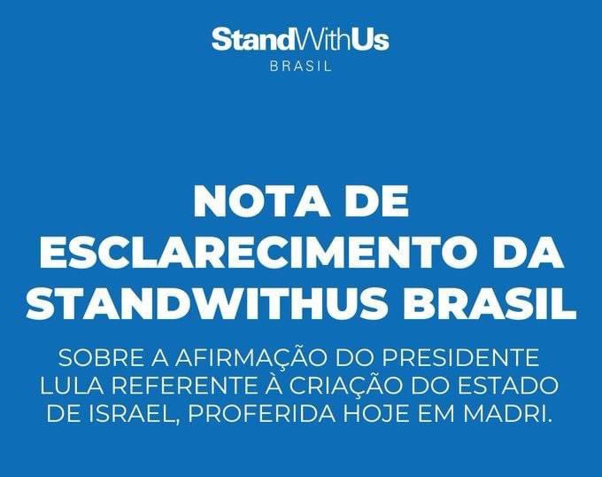Sobre a afirmação do presidente Lula referente à criação do Estado de Israel, proferida hoje em Madri 👇