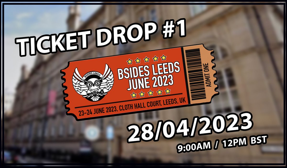BSidesLeeds's tweet photo. It’s official! Our first batch of ticket tickets will be released this Friday! 🎟️✨🦉🎉
⚫️ Drop 1 at 9am
⚫️ Drop 2 at 12pm! https://t.co/qe0Wr2C8Ff