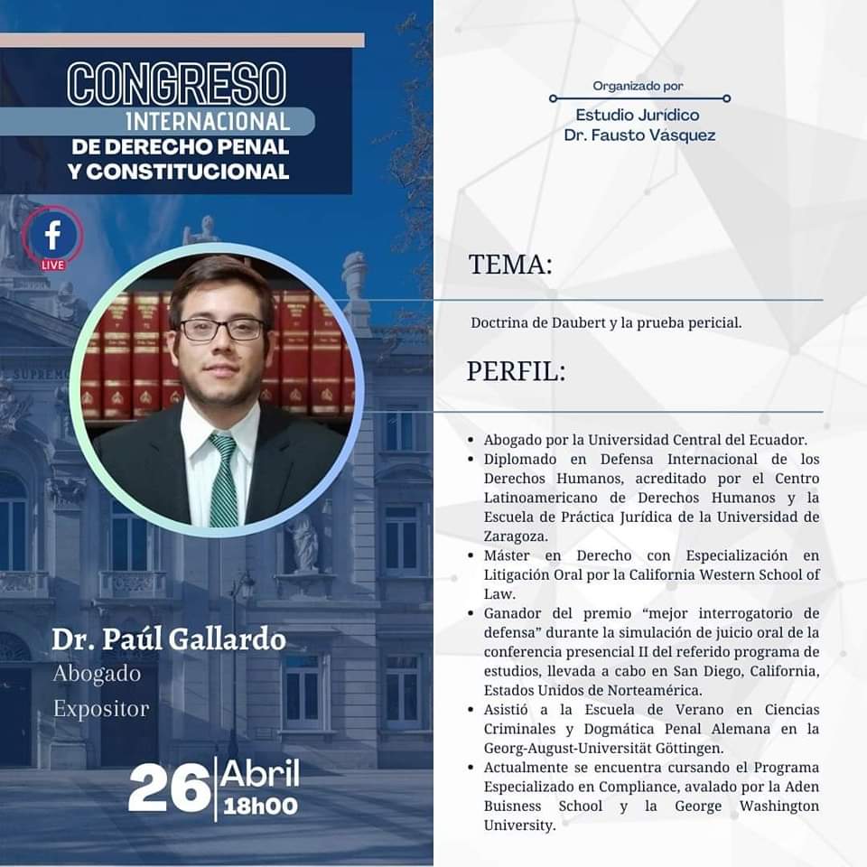 paulgallardo93's tweet photo. Les invito a escuchar mi ponencia "La Doctrina #Daubert en la #PruebaPericial" el día de hoy a las 19h00, en este espacio académico organizado por el Estudio Jurídico Dr. Fausto Vásquez.

Para mayor información o inscripciones, les dejo el siguiente link: https://t.co/VOcrUMVUtw https://t.co/GYIlBYxrGQ