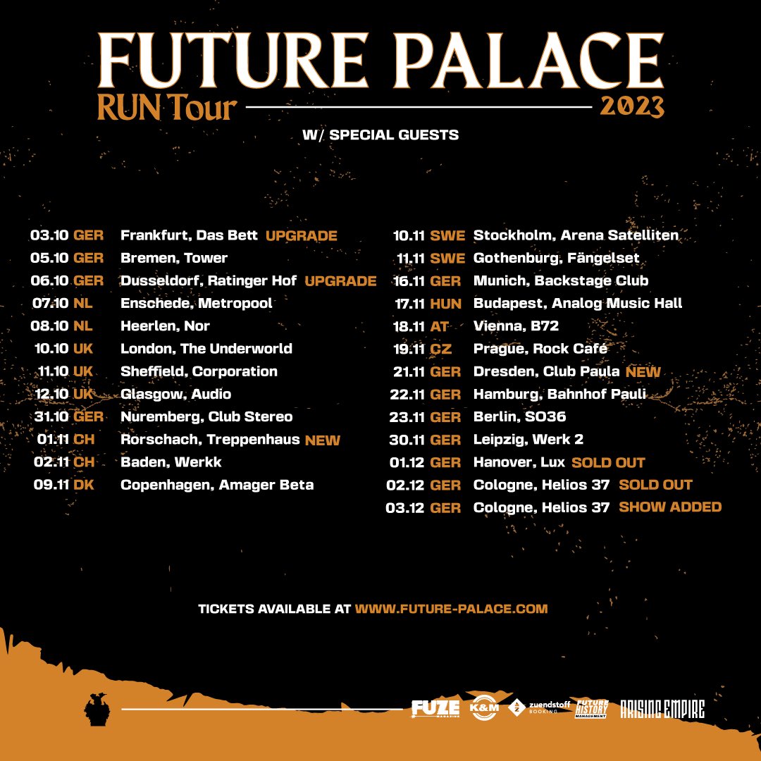 Catch us on our headline tour this year. Tickets available at future-palace.com