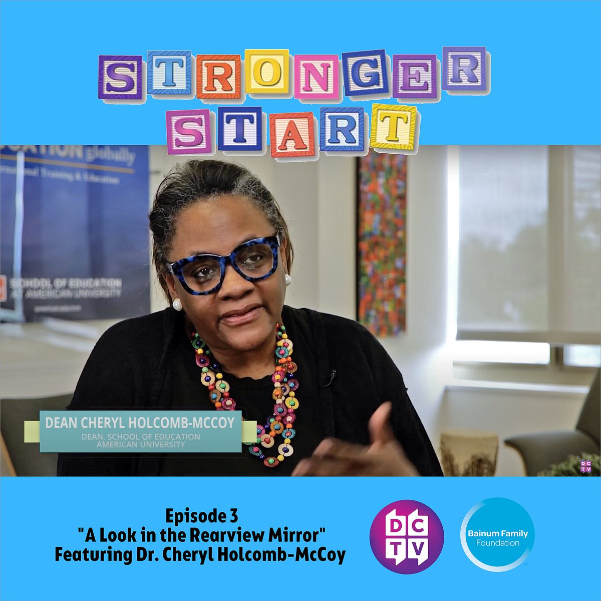 BakerSchoolAU's tweet photo. Watch "A Look in the Rearview Mirror," Episode 3 of the @YourDCTV documentary series #StrongerStart, at https://t.co/MDkyZTUW70. It highlights the history of Early Childhood Education, explains how it impacts us today, and features SOE Dean Dr. Cheryl Holcomb-McCoy. @BainumFdn https://t.co/ZlqBw7OR6d