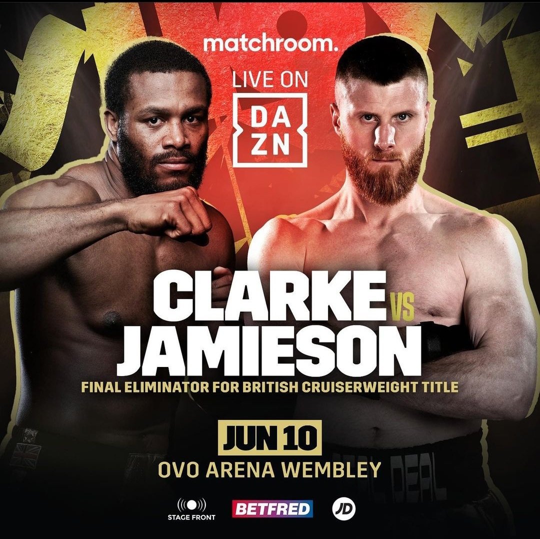 CONFIRMED ‼️

Huge opportunity for <a href="/DJamiesonTRD/">David Jamieson</a> on June 10th.🥊

David will face Chev Clarke in a British Title Final Eliminator at the OVO Arena Wembley. 🇬🇧 

The big stage once again for David as he looks to force his British title rematch.🔥

Live on <a href="/DAZNBoxing/">DAZN Boxing</a> 📺