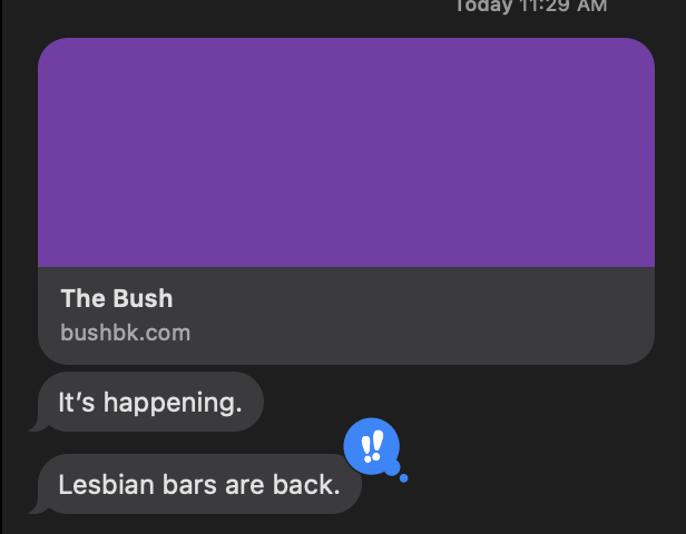 Happy lesbian viz week, etc. 

[ but really, dyke bars do feel as if they're back ?? confirm?]