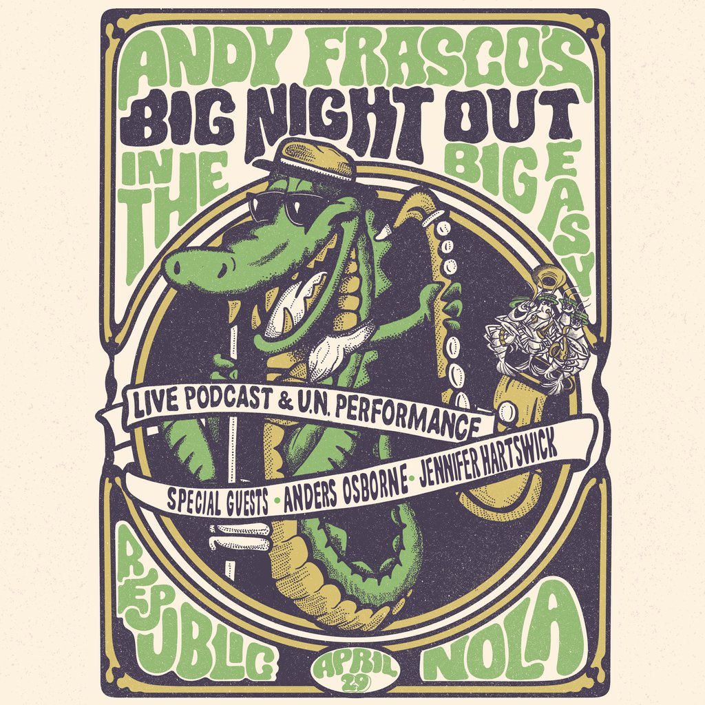 andyfrasco's tweet photo. New Orleans is this weekend! And we’re adding a couple of friends to the bill.. Anders Osborne and @Jhartswick 🥵🫠 grab yo tics! https://t.co/aEwr7X1DLh