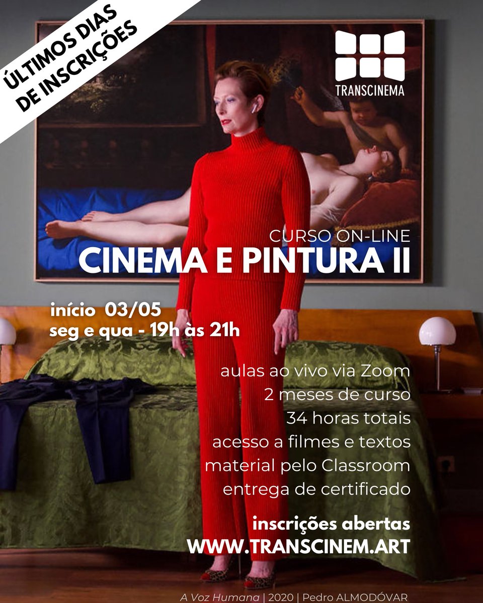 TranscinemaArt's tweet photo. “A Voz humana” (2020), média-metragem de Pedro Almodóvar, com Tilda Swinton, é um dos muitos filmes analisados no curso de Cinema e Pintura II, que começa na próxima quarta, dia 3 de maio, e está nos seus últimos dias de inscrições pelo site https://t.co/tQfSSLXfbe. 

🙌🏽 Venha! https://t.co/MqkiJHSiem