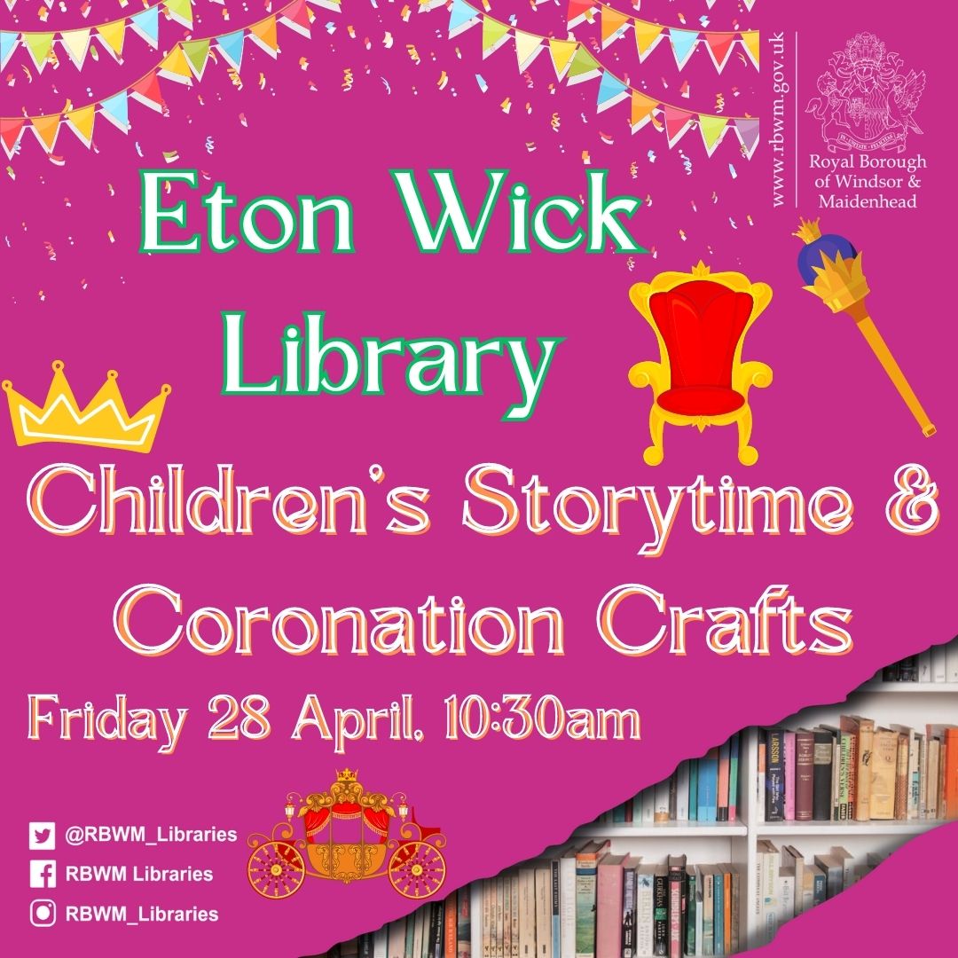 RBWM_Libraries's tweet photo. Celebrate the coronation with us at Eton Wick Library. Listen to some special stories and make your own crown! Friday 28 April, 10:30am. No booking required. Free event. #EtonWick #RBWMLibraries https://t.co/LxwPpjt0QF