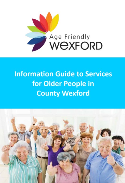 Delighted to share the new #Wexford #AgeFriendly Information Guide to Services for Older People 

hse.ie/eng/services/l…
 
Joint funded by @HSEWexOlderPers @SouthEastCH SECH Health & Wellbeing @HealthyWexford @wexfordcoco @ICPOPIreland