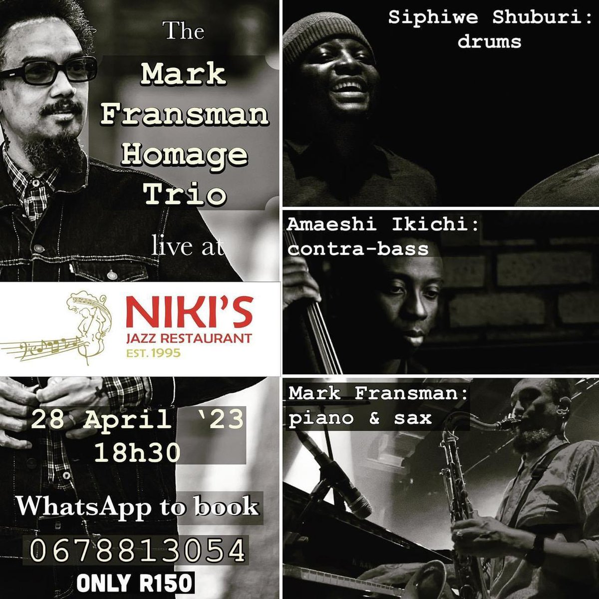 officialngwako's tweet photo. Of course we are spoilt for choice, the Mark Fransman Homage Trio is live at #Nikkis too... Hello Jazz Weekend 👋🏾
#JazzAppreciationMonth
#InternationalJazzDay
#JazzInTheCity https://t.co/BqZMrPE4BO