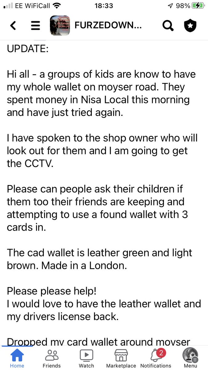 UPDATE ON WALLET 
A group of children have the wallet. It’s green & light brown. They have tried to use the cards in Nisa Moyser Road Furzedown SW17 if you know them owner would love to have her wallet back