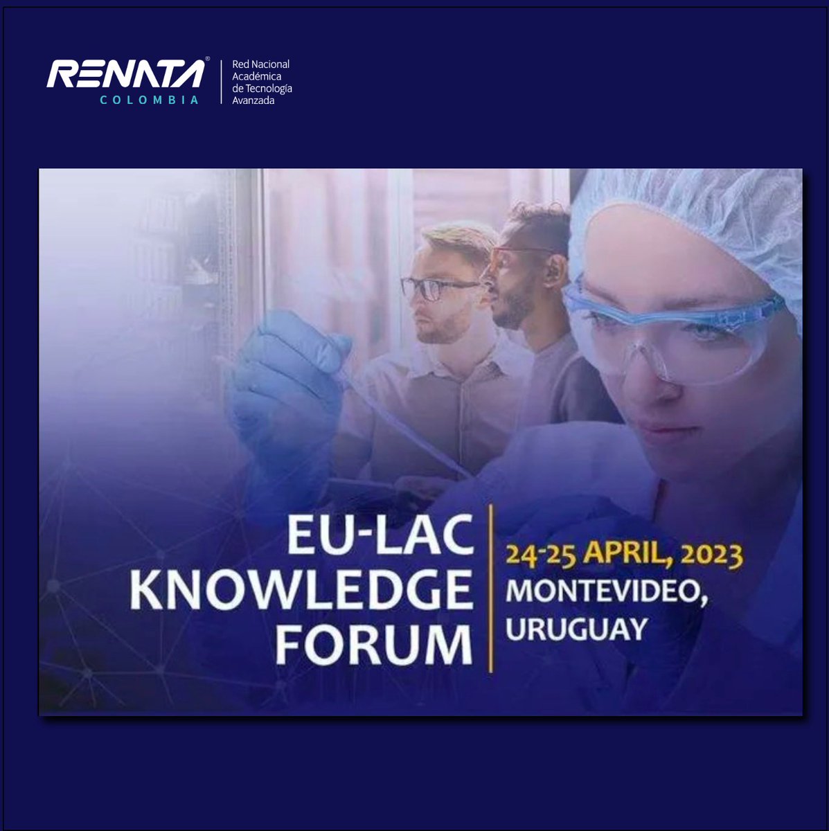 RENATAColombia's tweet photo. Nuestro Gerente Académico, Sandro Jiménez, representó a #RENATA en el Foro de Conocimiento EU-LAC en Montevideo, Uruguay. Participó en el Grupo de trabajo 1: Cooperación en temas de ciencia, tecnología e innovación, generando recomendaciones enriquecedoras para ambas regiones. https://t.co/8lHrRC7GPe