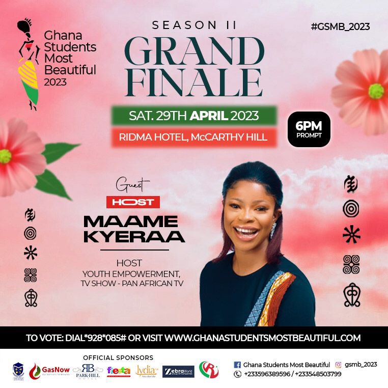 Ghsmb_'s tweet photo. Our Favourite Host @maakyeraa_ [Host - Youth Empowerment TV Show] will be Co - hosting the Grand Finale of the @gsmb_2023 on Saturday, 29th April, 2023 at @ridmahotel..   

#gsmb_2023👸🏾 #gsmb_2023 #redifiningbeauty https://t.co/HDgVpVGJBp