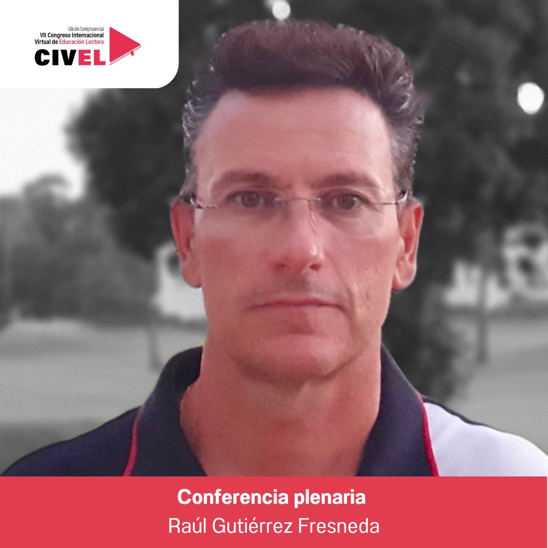 Raúl Gutiérrez Fresneda ¡Será quién realice la segunda conferencia plenaria del VII CIVEL el 26 de octubre de 2023! 📚 Con una amplia carrera y experiencia en el mundo de la educación, encontraréis mas información en nuestras redes o en nuestra web.

civel2023.uca.es