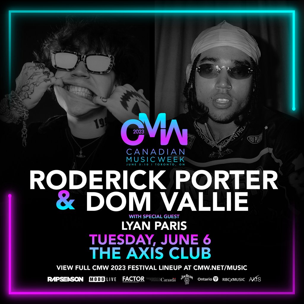modo_live's tweet photo. JUST ANNOUNCED: @RoderickP0rter &amp; @DOMVALLIE are taking over Toronto's @TheAxisClub_ on June 6th w/ @lyan_paris! 🔥 Tickets on-sale now: https://t.co/TEoKcZLWYN 🔗⁠
⁠Presented with @rapseason &amp; @CMW_Week

#DomVallie #RoderickPorter #LyanParis #Toronto #YYZ #Rapseason #CMW2023 https://t.co/ugaicVxun3