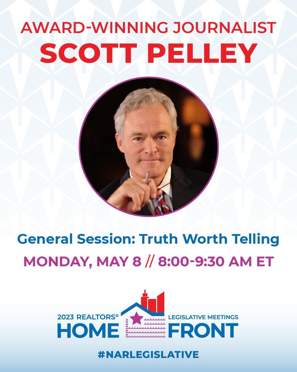 NAR welcomes Emmy Award-winning journalist Scott Pelley as the #NARLegislative general session speaker. Hear his compelling take on world events. This session will be livestreamed to members. Learn more: spr.ly/6018OTAE8