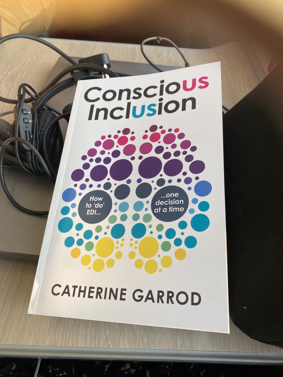 clareloucav's tweet photo. Thanks for a brilliant talk and signed book today @CatherineGarrod it’s my train journey home reading #conciousinclusion #us #EDI https://t.co/UvNKOGwlhb