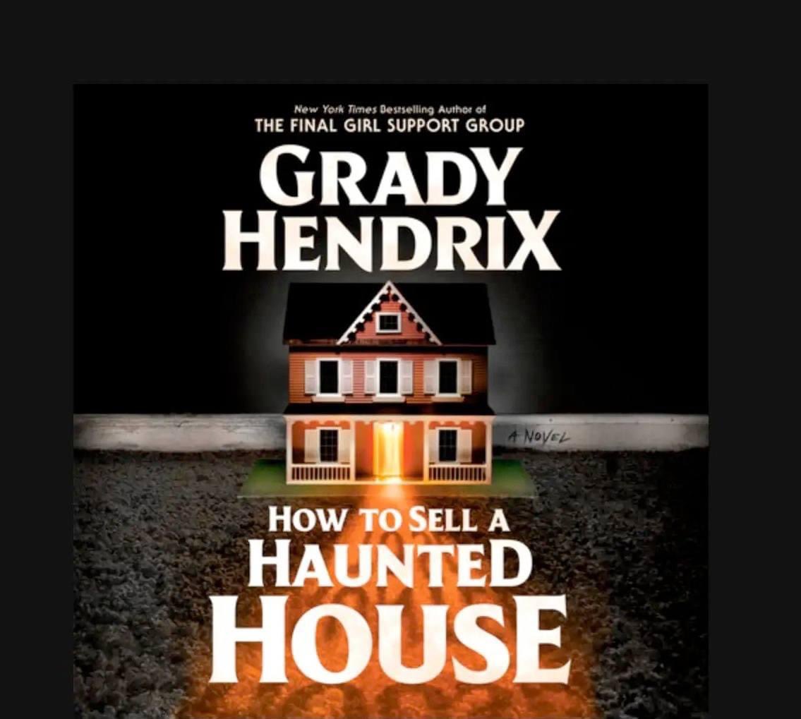 Grady Hendrix's best seller HOW TO SELL A HAUNTED HOUSE is becoming a film, with Sam Raimi on the producing team  #HowToSellAHauntedHouse #GradyHendrix #SamRaimi #horror #horrormovies #horrorfilms #horrorbooks  #horrorcommunity #horrorgram #instahorror #thehorrorofitall
