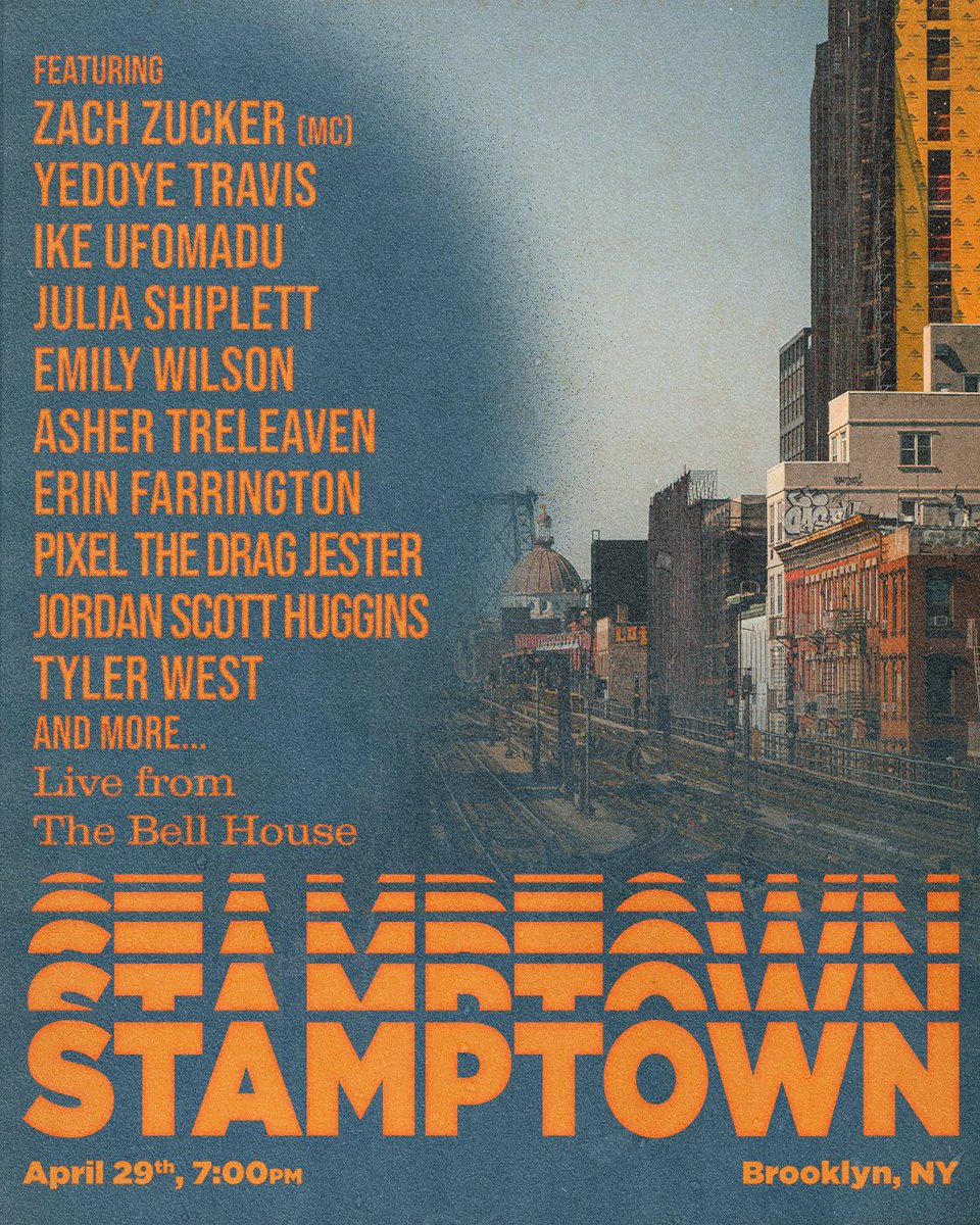 BellHouseNY's tweet photo. This Saturday 4/29, @stamptown_ with @Zach_Zucker kicks off its Bell House residency!

Featuring:
⚡️ @yedoye_
⚡️ @erinfarrington
⚡️ @EmilyWilson
⚡️ @juliashiplett
⚡️ @AsherTreleaven
⚡️ @ikeminded
⚡️@DragJester
⚡️ Jordan Scott Huggins
⚡️ Tyler West

🎟: https://t.co/kZCPh7JsMO https://t.co/D2RHtmSQQO