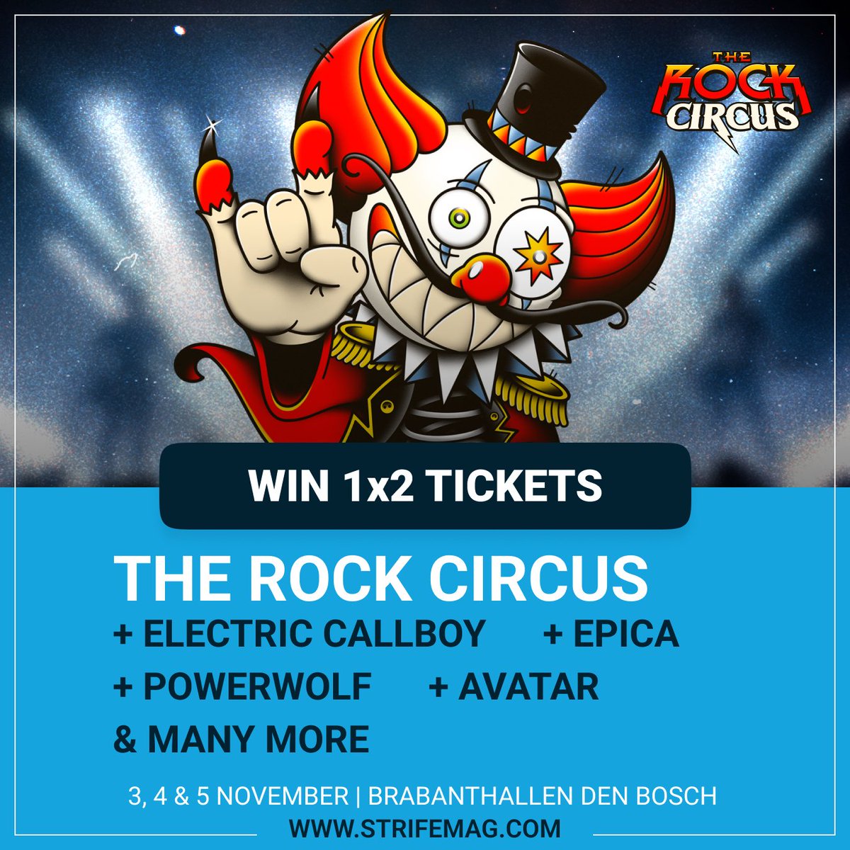 StrifeMagazine's tweet photo. **WIN TICKETS** 
1x2 tickets for The Rock Circus in Brabanthallen, Den Bosch on the 3rd, 4th and 5th of November. 

How to enter: 
* Like and retweet this tweet 
** Follow @StrifeMagazine https://t.co/9dCPZP9ntx