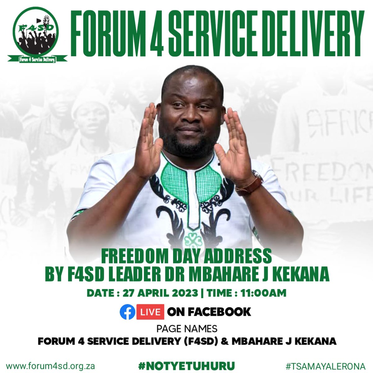Freedom Day address by F4SD Leader Mbahare J Kekana 
#NotYetUhuru