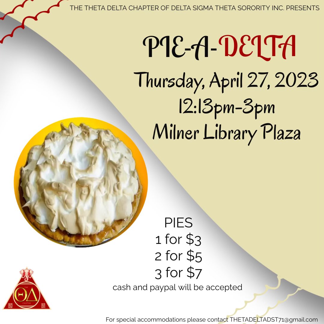 Join us and pie your favorite Delta at our Pie a Delta event tomorrow on Milner Library Plaza from 12:13PM-3PM🥧❣️ONLY cash and PayPal will be accepted.