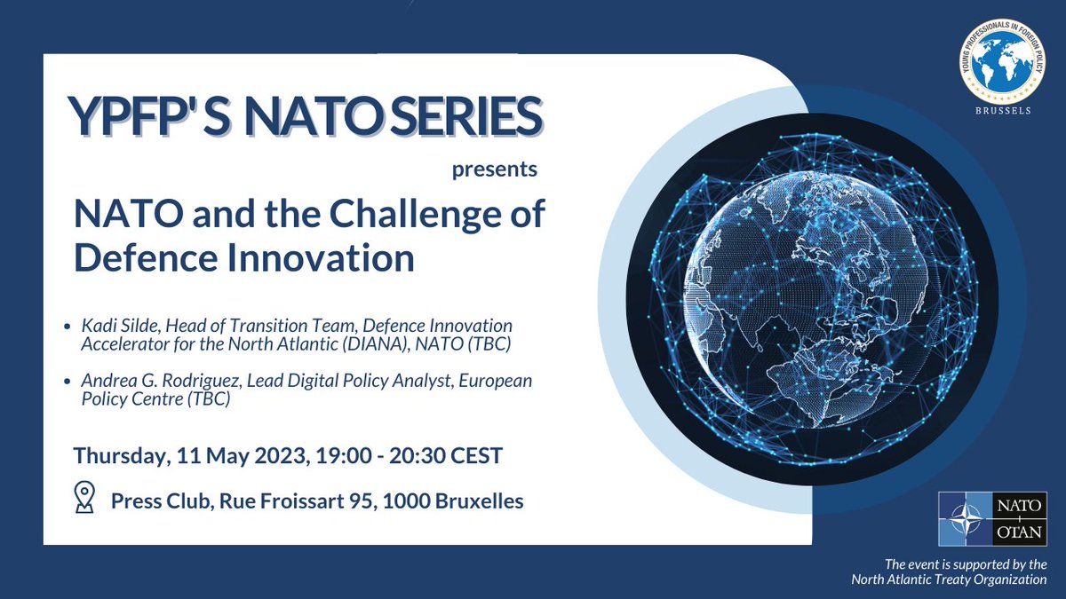 YPFPBrussels's tweet photo. 🥁The #YPFPNATOSeries is back!  Save the date for the launch event on 11 May as we explore the impact of emerging and disruptive technologies on security.

❗️Save your spot now! 
https://t.co/OTZQZ6eaEM https://t.co/yWJoAYICSJ