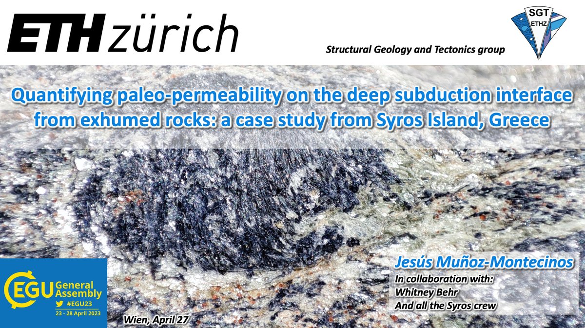 Structural Geology & Tectonics @ ETH Zurich (@sgt_ethz) on Twitter photo And on Thursday afternoon at #EGU23, check out two more <a href="/sgt_ethz/">Structural Geology & Tectonics @ ETH Zurich</a> talks:
<a href="/JesusMunozMont/">Jesus Muñoz-Montecinos</a>'s from 15:15–15:25 Room 0.16, on transient permeability along the deep subduction interface
@aceccato_geo's from 16:40–16:50 in Room K1, on the Rotondo Granite
Feedback very welcome! And on Thursday afternoon at #EGU23, check out two more <a href="/sgt_ethz/">Structural Geology & Tectonics @ ETH Zurich</a> talks:
<a href="/JesusMunozMont/">Jesus Muñoz-Montecinos</a>'s from 15:15–15:25 Room 0.16, on transient permeability along the deep subduction interface
@aceccato_geo's from 16:40–16:50 in Room K1, on the Rotondo Granite
Feedback very welcome!