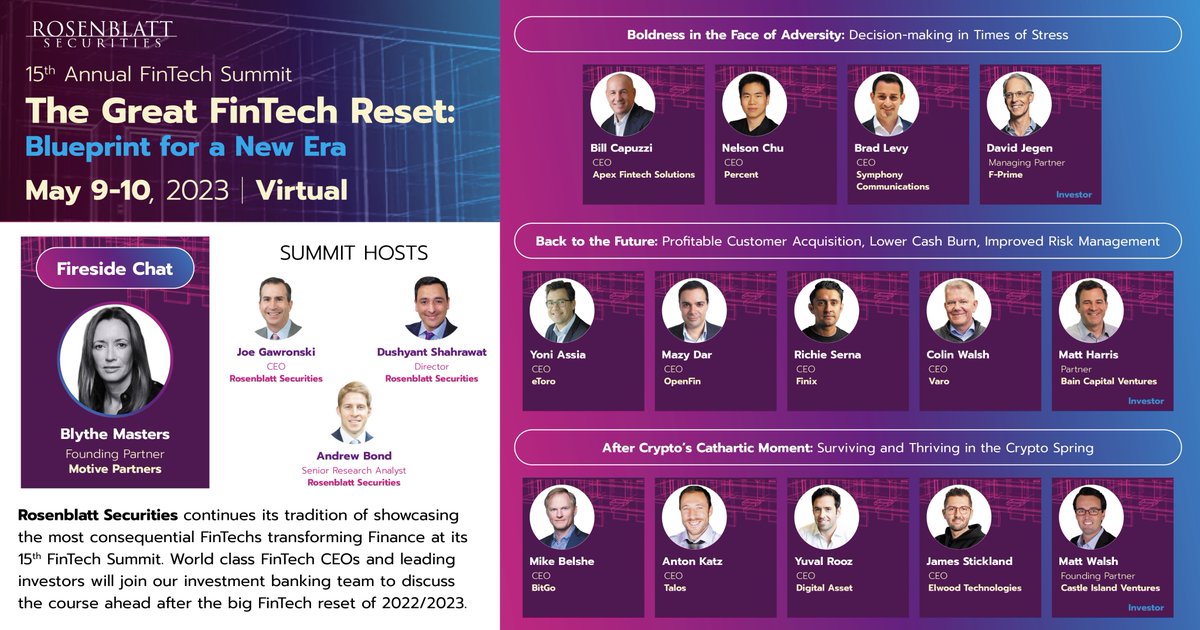 RosenblattFinTech (@rbltfintech) on Twitter photo Join us on May 9-10th for <a href="/RBLTSecurities/">Rosenblatt Securities</a>' 15th #fintech summit "The Great FinTech Reset: Blueprint for a New Era" with CEOs of 11 leading FinTechs and 4 investors with 75+ years of investment experience. Register bit.ly/4441Ogv, & see the program rblt.com/fts2023 Join us on May 9-10th for <a href="/RBLTSecurities/">Rosenblatt Securities</a>' 15th #fintech summit "The Great FinTech Reset: Blueprint for a New Era" with CEOs of 11 leading FinTechs and 4 investors with 75+ years of investment experience. Register bit.ly/4441Ogv, & see the program rblt.com/fts2023