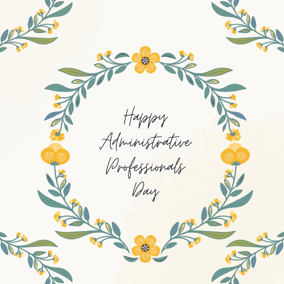 The last Wednesday of April is here and it is #AdministrativeProfessionalsDay . We are extremely #grateful for all of our employees that make our office a success. here's to you! #HappyAdministrativeProfessionalsDay ! #thankyou for all that you do.