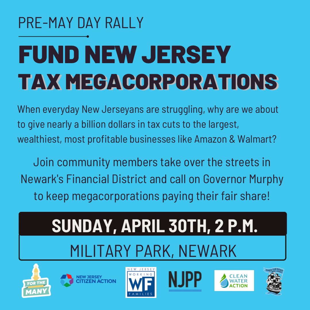 MaketheRoadNJ's tweet photo. 🚨Action Alert🚨

This #MayDay2023 join @ForTheManyNJ as we take over Newark &amp; stand up for our communities, our workers, our families. Stop the tax cut on wealthy corporations. Fund our NJ!

🗓️ Sunday April 30
⏰ 2pm
📍 Military Park, Newark

#FundOurFamiliesTaxAmazon https://t.co/doTM8AFSzZ