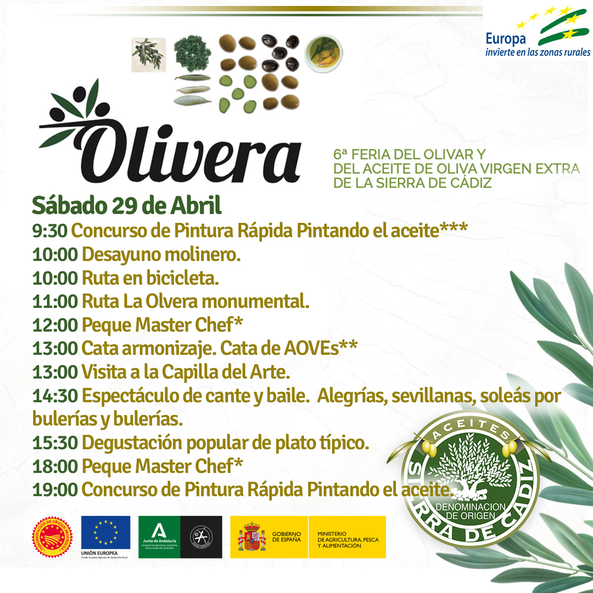 Seguimos recordando el Evento del próximo fin de semana en Olvera:
La 6ª Feria del Olivar y del aceite de oliva virgen extra de la sierra de Cádiz.

📆 Sábado 29 de Abril

💚 Qué pasada! 💚

#olvera #productosdecalidad #AOVE #SierraDeCadiz #feria #olivar