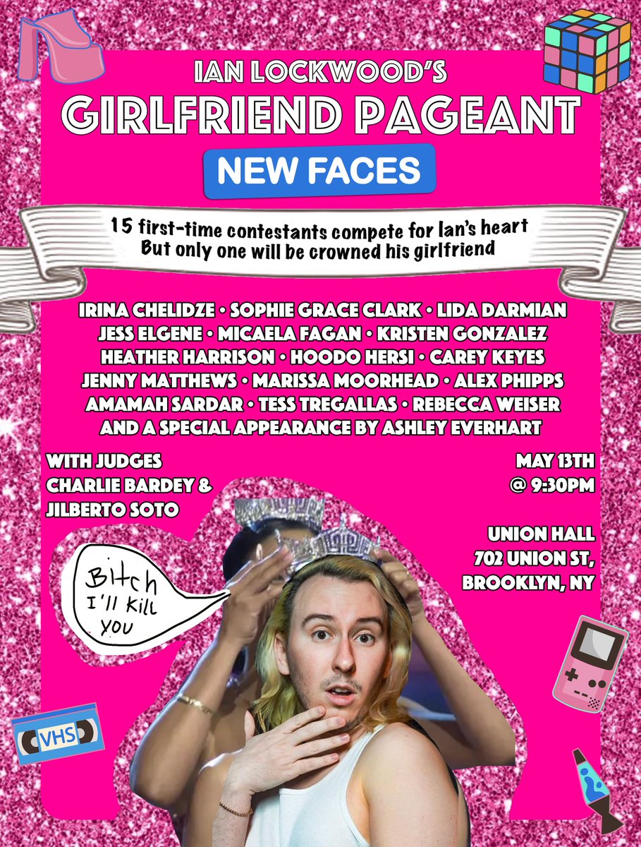JUST ANNOUNCED: <a href="/MrIanLockwood/">IAN</a>'s Girlfriend Pageant: New Faces on Sunday, May 13th!

Featuring:
∙ <a href="/hoodocomedy/">Hoodo</a>
∙ <a href="/raunchonpizza/">riri🐀🍕</a>
∙ <a href="/micaela_fagan/">Micaela Fagan</a>
∙ @imcareykeyes
∙ <a href="/imnotphamous/">Alex Phipps</a>
∙ @AmamahSardar
∙ <a href="/rebweis/">Rebecca Weiser</a>
∙ <a href="/chunkbardey/">charlie</a> + More!

Tickets on sale now: bit.ly/3LcZewj