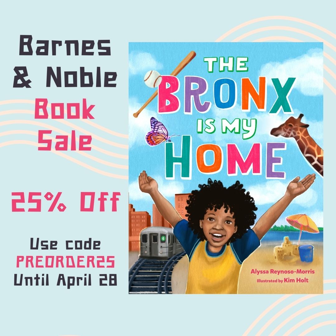 Barnes and Nobles is having a SALE. All books available for pre-order are 25% off using code PREORDER25 until April 28th!

Pre-order The Bronx Is My Home which is a love letter to the BX here barnesandnoble.com/w/the-bronx-is…

 #BNPreorder25 #Kidlit #thebronxismyhome