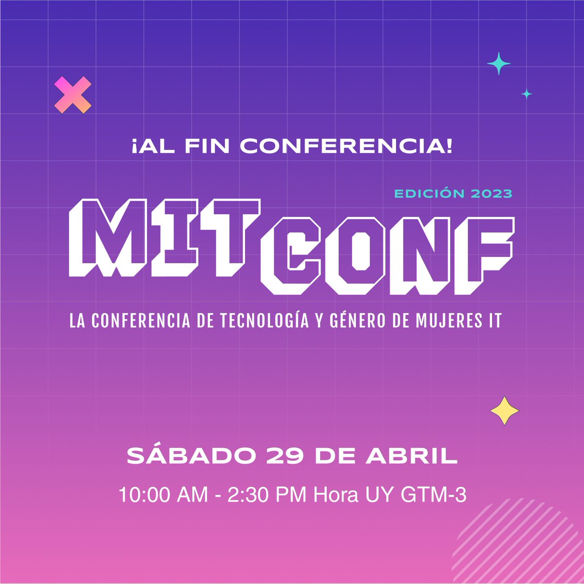 Este sábado 29 de abril a partir de las 10 hs será la 2da edición de su Conferencia de Tecnología y Género online: MITConf. Será (GTM-3) organizada por <a href="/mujeresit/">Mujeres en IT</a>. 
Agenda y reservar tu entrada en mujeresit.com/mitconf
#MITConf #tecnologia #mujer #conference #tech