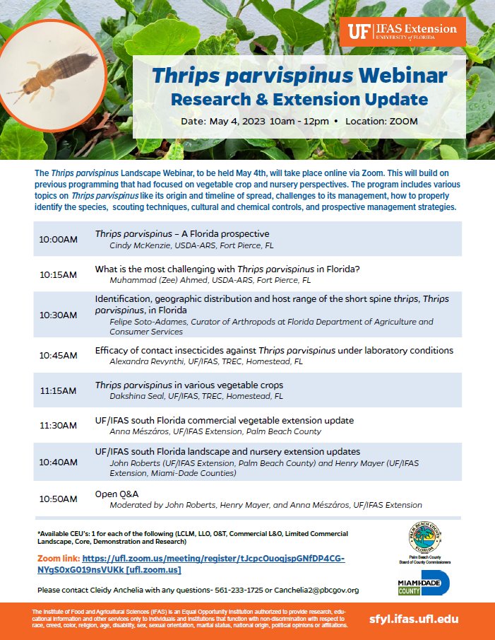 alex_revynthi's tweet photo. Join us in the upcoming webinar for #Thrips parvispinus! May 4, 2023 at 10am - 12pm
Registration link below
https://t.co/bK8GVtAp3O
@UFTropical @UFEntNem @FDACSDPI @FNGLA @FNGLAMiamiDade @FloridaTGA @FlaFarmBureau @ClinicPlant #UFBugs https://t.co/KRXuAlY3Bt