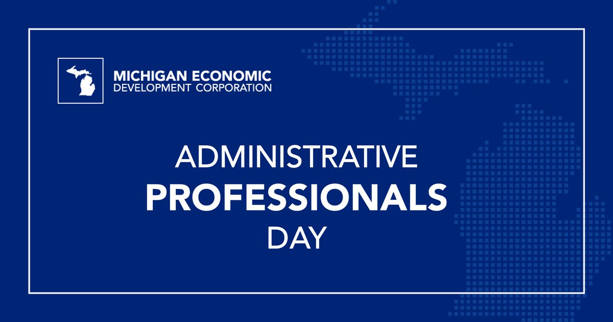 MEDC's tweet photo. On #AdminstrativeProfessionalsDay, we're grateful for the hardworking team here at MEDC and administrative professionals at companies and organizations across Michigan who help to put the "TEAM" in "Team Michigan" every day.

Thank you for all you do! #TeamMichigan https://t.co/aSgDQL62mL