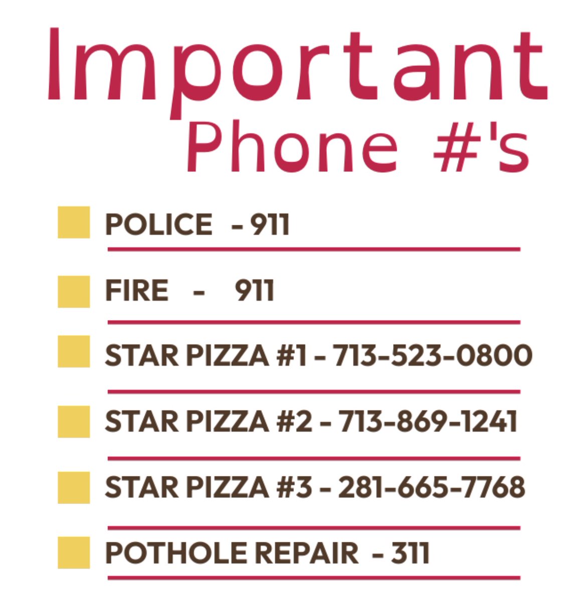 starpizzahou's tweet photo. Feel free to save to your contacts.😉
#importantnumbers #the411 #favoritecontacts #speeddial #Upperkirby #Montrose #Heights #Downton #Katy https://t.co/d8HsjfZrxU