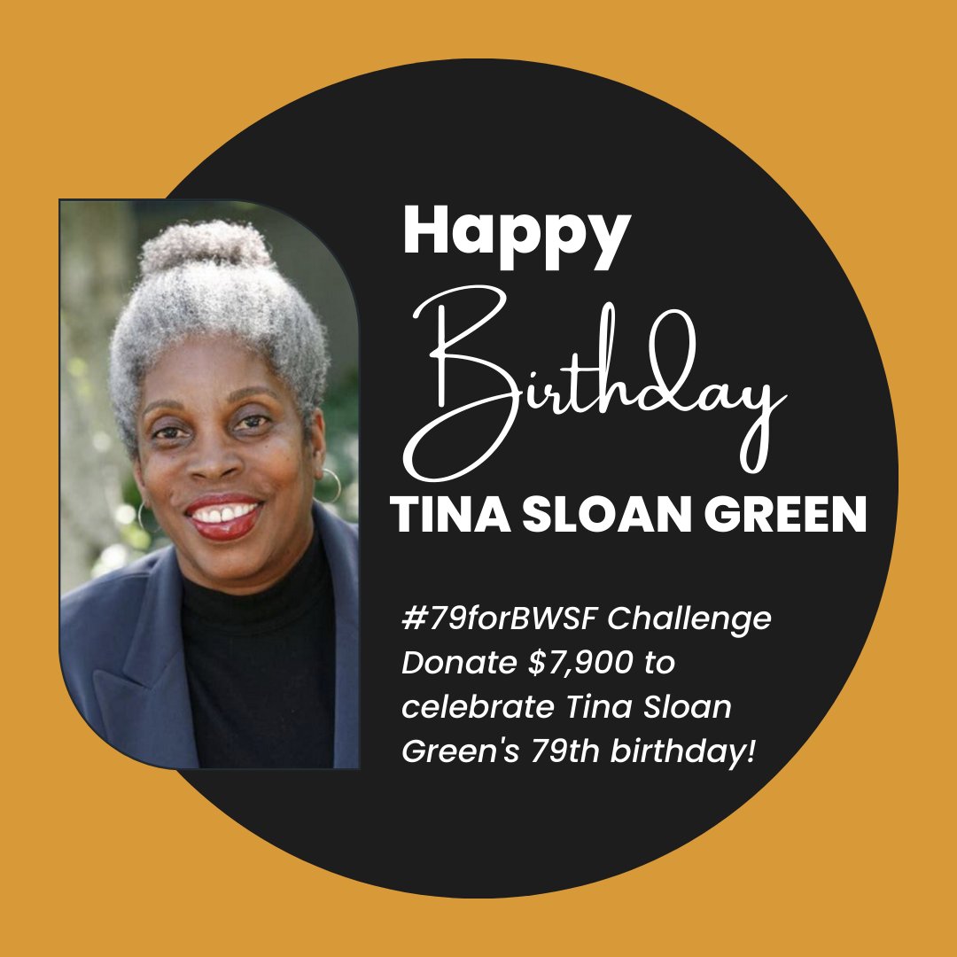 Celebrate Tina Sloan Green's 79th Birthday!
Staff and the Board of the Black Women in Sport Foundation (BWSF) want to celebrate the 79th birthday of co-founder, Professor Green, by raising $7,900!
Help us reach our #79forbwsf goal by donating at donorbox.org/79forbwsf-2 today!