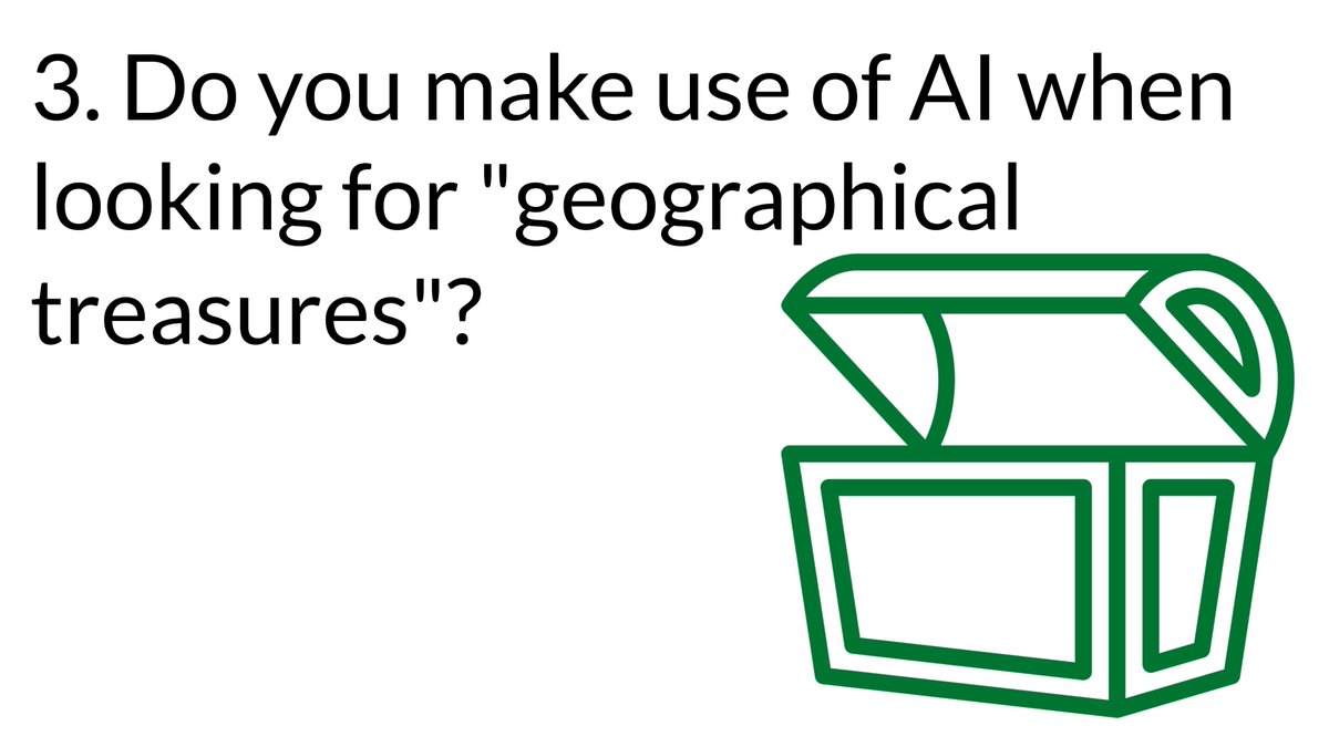 The last question for this evening - a bit of a change in direction → Do you use any AI tools when you are looking for "geographical treasures"?

#geogchat #geographyteacher