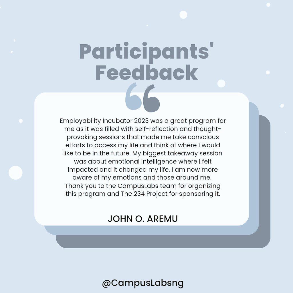 CampusLabsNg's tweet photo. Exciting news! We've received some amazing feedback from participants of our employability incubator. It's heartwarming to see how the program has positively impacted their careers.
#EmployabilityIncubator
#CampusLabs
#234project https://t.co/81hBkShPMg