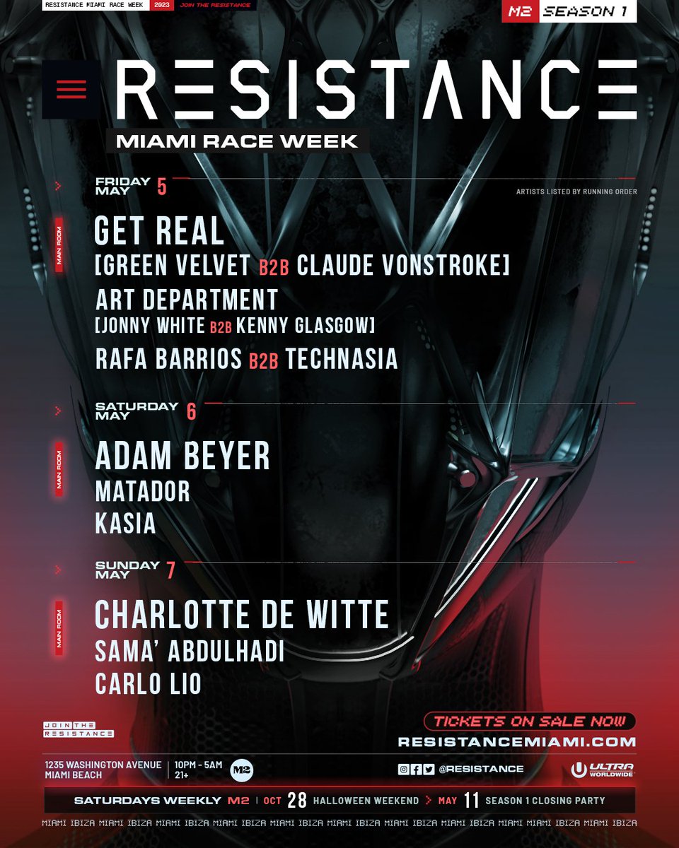 resistance's tweet photo. 🏎💨 Strap in, the full lineups for the RESISTANCE Miami Club Residency at M2 during Miami Race Week are out now! Join us from May 5-7 as we continue Season 1 of the #ResistanceResidency! #ResistanceMiami

Don’t wait, limited tickets available ➡️ https://t.co/vaAwvvvSpI. https://t.co/DGzKylisOB
