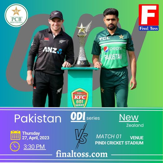 FinalToss's tweet photo. ODI-Series
Pakistan vs New Zealand
Today Match 3:30 PM
MATCH 01
27, April, 2023
VENUE Pindi Cricket Stadium
#finaltoss
Visit: https://t.co/ptKCIhCozE
#PAKvNZ | #CricketMubarak https://t.co/IYPl891MZz