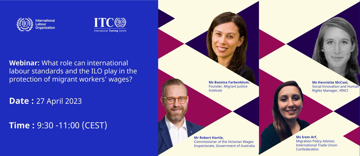Do you want to know more about #wagesprotection? Join our panellists Robert Hortle from @WageInspectVic, Bassina Farbenblum from @MigrantJusticeI, Henriette McCool from @VINCI and Irem Arf from @ituc in our upcoming @ilo webinar Register here 👉shorturl.at/oAIY4