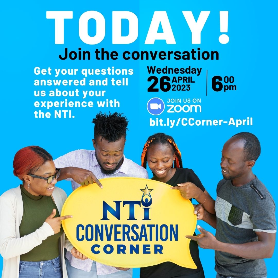 Today, today, today!! Join the NTI team at the Conversation Corner as we discuss: Becoming your best self by leveraging the digital world! You do not want to miss this! Join us today, April 26, 2023 at 6 pm! Link in bio and post👆🏾. See you there. #NTI #ConversationCorner #Digital