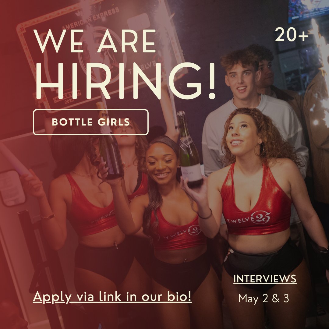 thetwelve25's tweet photo. Interested in becoming a bottle girl for Twelve25?  🍾

Well, you're in luck because we are hiring RIGHT NOW!  😀

Apply via the link in our bio. Have any questions, DM us 🔥

Interviews will be happening on May 2 &amp; 3!! https://t.co/HhxUWDREMh