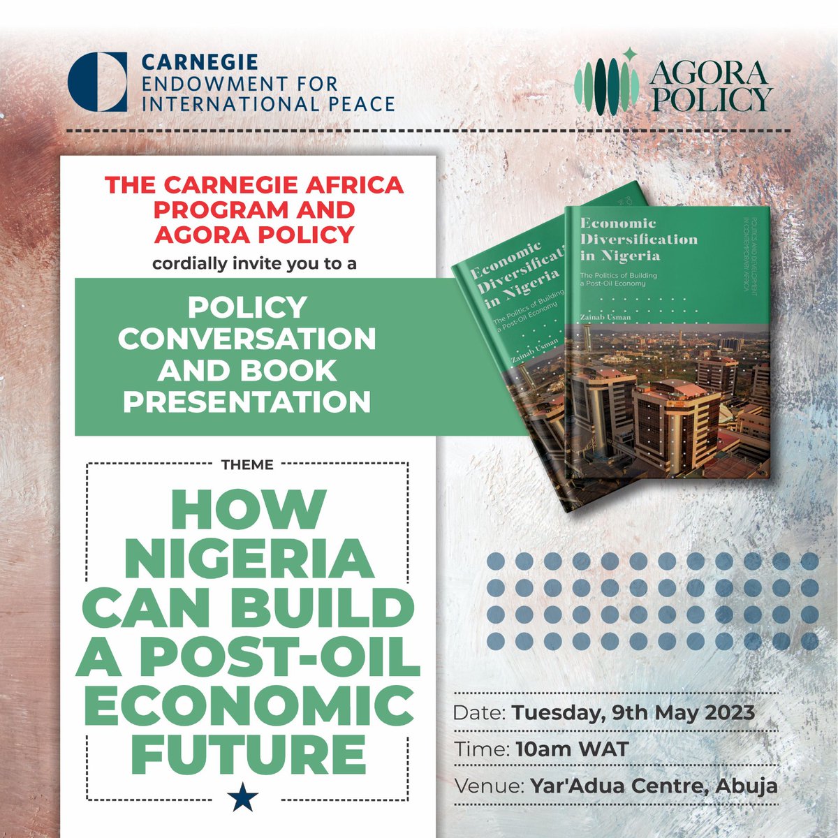 AgoraPolicy's tweet photo. We are happy and honoured to co-host this important event with Carnegie in Abuja, Nigeria. Registration details and list of confirmed speakers to follow shortly. 
@CarnegieEndow @AfricaCarnegie @MssZeeUsman @Waziriadio https://t.co/5d5gTcID04