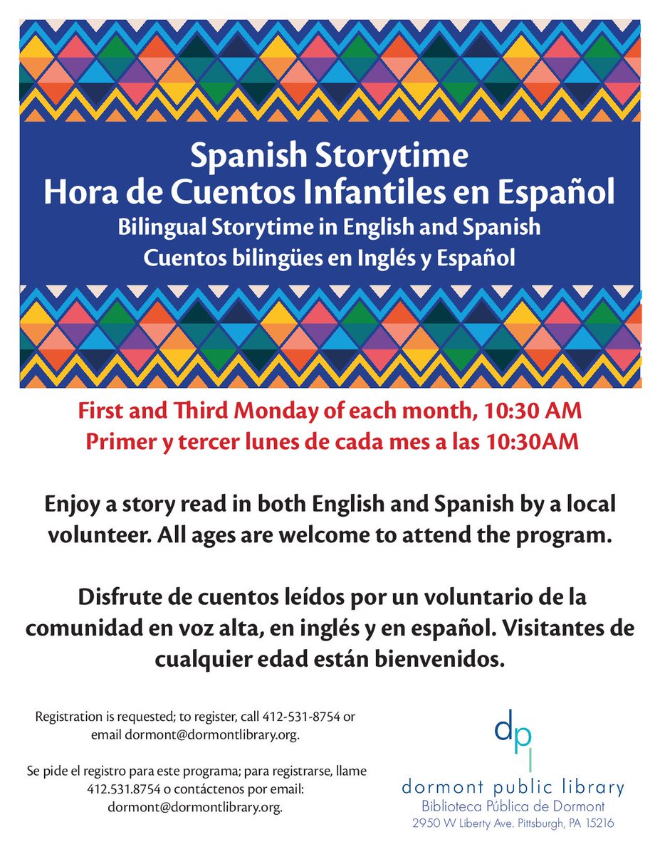 dormontlib's tweet photo. Enjoy stories in English and #Spanish , the 1st and 3rd Monday of each month at 10:30AM! All ages welcome. 

Registration is recommended for this program; to register, contact the library at 412.531.8754 or dormont@dormontlibrary.org. https://t.co/MjNvqd9NvU