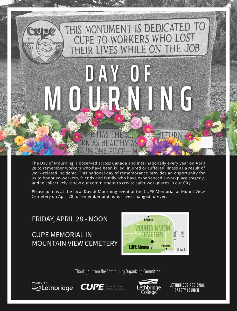 Each year on April 28, people across Canada and the world stop to remember workers killed, injured, or disabled on the job. 
Canadian Union of Public Employees (CUPE) Local 70 and the City of Lethbridge are hosting a Day of Mourning ceremony Friday 

bit.ly/3n067ZT
#yql