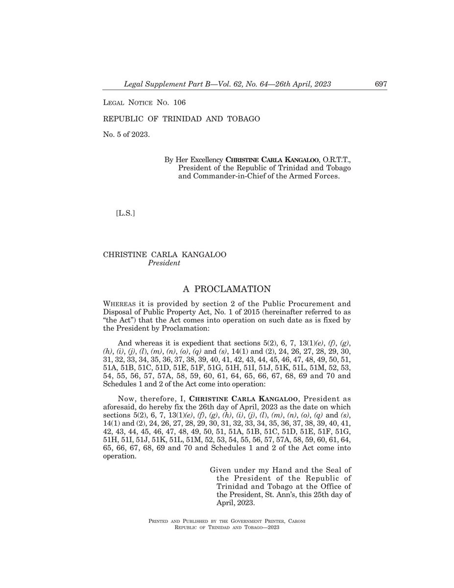 TheOPRTT's tweet photo. Public Notice: Legal Notice No.106 of 2023
The public is hereby advised of the proclamation notice No.106 of 2023, which brings the Public Procurement and Disposal of Public Property Act, 2015 (as amended) fully into operation.
#trinidadandtobago I #oprtt I https://t.co/maEDgm1izV