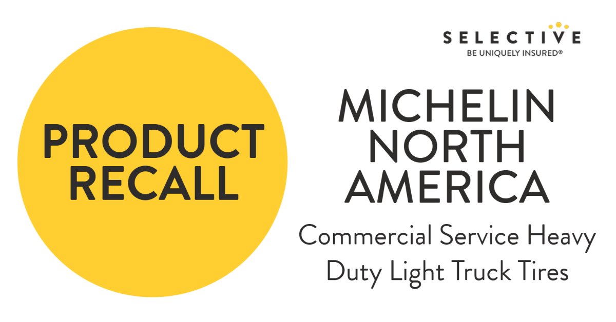 Selective Insurance on Twitter "⚠️ Tire Recall Alert — Michelin North