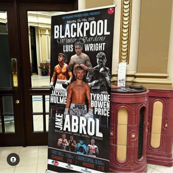 VIPboxing (@vipboxing) on Twitter photo 🚨COMING UP🚨
Red hot prospect <a href="/AbrolJake/">JakeAbrol</a> tops the bill, @jacksonhulme features PLUS the heavyweight pro debut of <a href="/luis_wrightt/">Luis Wright</a> 🔥
📅Saturday 13th May
📍Winter Gardens, Blackpool
🎟️DM or contact the boxers direct.
Proud to be hosted at <a href="/WGBpl/">Winter Gardens BPL</a> & supported by <a href="/MaKellysNorth/">Ma Kellys North</a> 👊🏻 🚨COMING UP🚨
Red hot prospect <a href="/AbrolJake/">JakeAbrol</a> tops the bill, @jacksonhulme features PLUS the heavyweight pro debut of <a href="/luis_wrightt/">Luis Wright</a> 🔥
📅Saturday 13th May
📍Winter Gardens, Blackpool
🎟️DM or contact the boxers direct.
Proud to be hosted at <a href="/WGBpl/">Winter Gardens BPL</a> & supported by <a href="/MaKellysNorth/">Ma Kellys North</a> 👊🏻